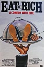Watch Eat the Rich Primewire