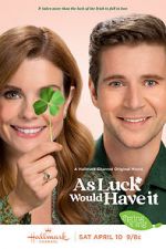 Watch As Luck Would Have It Primewire