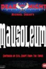 Watch Mausoleum Primewire