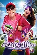 Watch A Fairly Odd Movie: Grow Up, Timmy Turner! Primewire