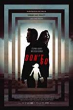 Watch Don\'t Go Primewire