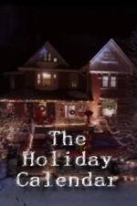 Watch The Holiday Calendar Primewire