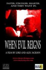 Watch When Evil Reigns Primewire