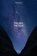 Watch The Hill and the Hole Primewire