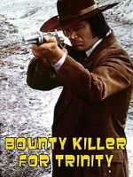 Bounty Hunter in Trinity primewire