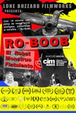 Watch Ro-Boob: The Farting Robot Monster (Short 2018) Primewire