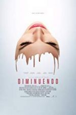 Watch Diminuendo Primewire