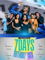 Watch 7 Days Without Sex Primewire