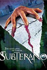 Watch Subterano Primewire