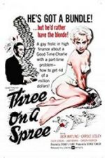 Watch Three on a Spree Primewire