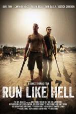 Watch Run Like Hell Primewire