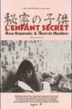 Watch L'enfant secret Primewire