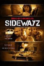 Watch Drive-By Chronicles: Sidewayz Primewire