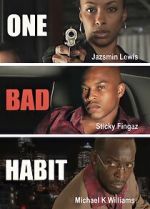 Watch One Bad Habit Primewire