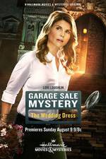 Watch Garage Sale Mystery: The Wedding Dress Primewire