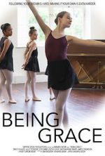 Watch Being Grace Primewire