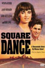 Watch Square Dance Primewire