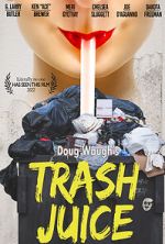 Watch Trash Juice Primewire