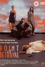 Watch The Point of Betrayal Primewire