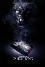 Watch Unholy Song Primewire