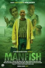 Watch ManFish Primewire