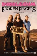 Watch Bubblegum & Broken Fingers Primewire