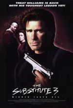 Watch The Substitute 3: Winner Takes All Primewire