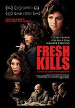 Watch Fresh Kills Primewire