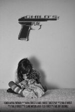 Watch Childs Play (Short 2015) Primewire