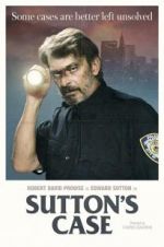 Watch Sutton\'s Case Primewire