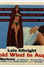 Watch A Cold Wind in August Primewire