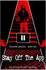 Watch Stay Off the App Primewire
