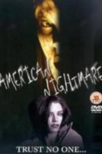American Nightmare primewire