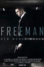 Watch Freeman: New World Order Primewire