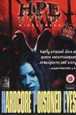 Watch Hardcore Poisoned Eyes Primewire