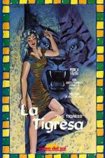 Watch La tigresa Primewire