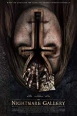 Watch The Nightmare Gallery Primewire