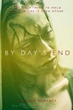 Watch By Day\'s End Primewire
