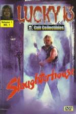 Watch Slaughterhouse Primewire
