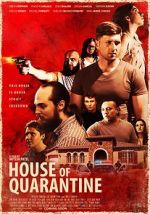 Watch House of Quarantine Primewire