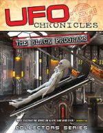 Watch UFO Chronicles: The Black Programs Primewire