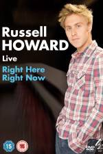 Watch Russell Howard: Right Here, Right Now Primewire