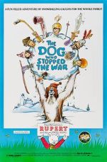 Watch The Dog Who Stopped the War Primewire