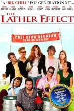 Watch The Lather Effect Primewire