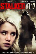 Watch Stalked at 17 Primewire