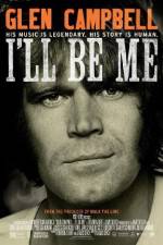 Watch Glen Campbell: I'll Be Me Primewire