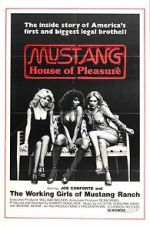 Watch Mustang: The House That Joe Built Primewire