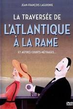 Watch La traverse de l'Atlantique  la rame Primewire