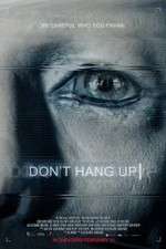Watch Don\'t Hang Up Primewire