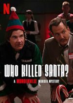 Watch Who Killed Santa? A Murderville Murder Mystery (TV Special 2022) Primewire